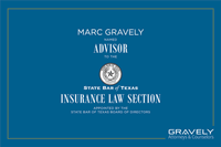 Marc Gravely Selected as Advisor to State Bar of Texas Insurance Law Section